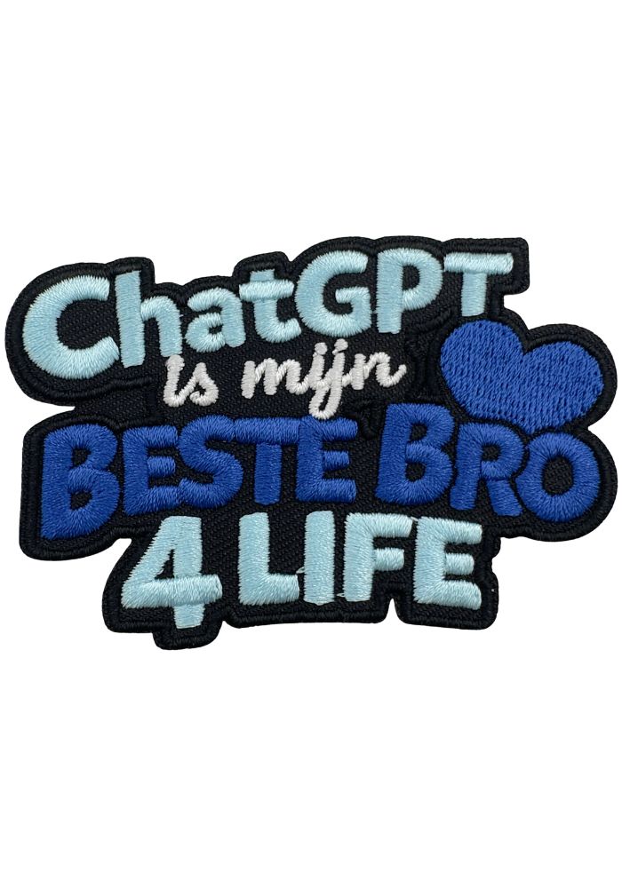 ChatGPT Is Mijn Beste Bro - Carnavals Embleem - Festivales