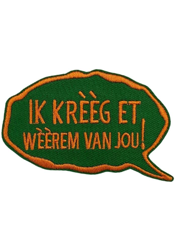 Ik krèèg et wèèrem van jou! - Kruikenstad Embleem - Festivales